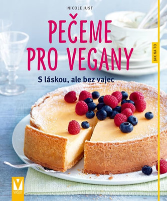 Pečeme pro vegany Pečeme pro vegany
