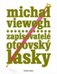 Zapisovatelé otcovský lásky