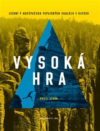 Vysoká hra Vysoká hra