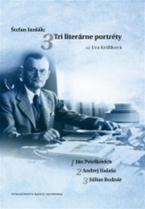 Štefan Janšák: Tri literárne potréty
