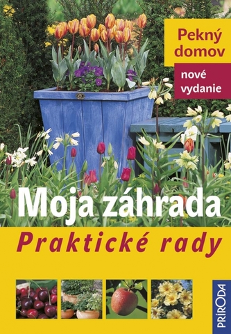 Moja záhrada