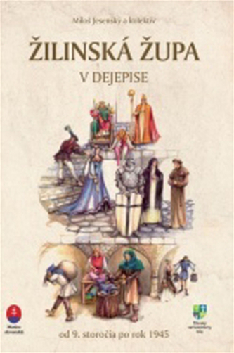 Žilinská župa v dejepise