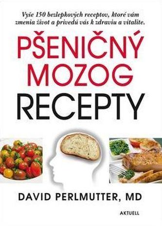 Pšeničný mozog Recepty