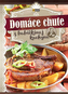 Domáce chute z babičkinej kuchyne