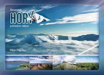 Slovenské hory pohľadom vtákov Slovenské hory pohľadom vtákov