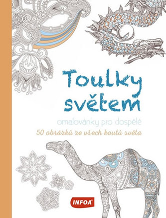 Toulky světem Omalovánky pro dospělé