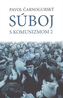 Súboj s komunizmom 2