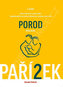 Kniha o těhotenství, porodu a dítěti 2. díl - Porod