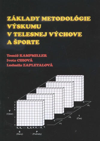 Základy metodológie výskumu v telesnej výchove a športe