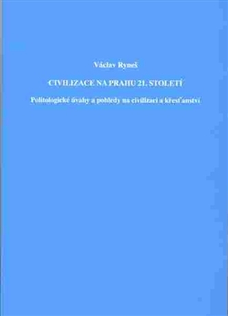 Civilizace na prahu 21.století