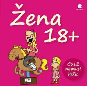 Žena 18+ Žena 18+