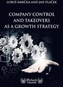Company Control and Takeovers As a Growth Strategy