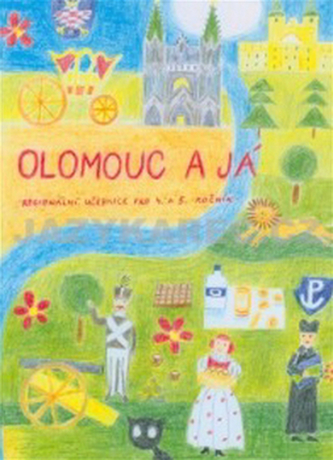 Olomouc a já Regionánlí učebnice pro 4.a 5. ročník ZŠ