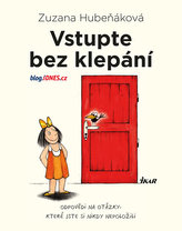Vstupte bez klepání - Odpovědi na otázky, které jste si nikdy nepoložili