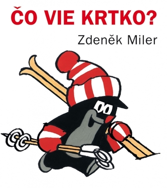 Čo vie krtko