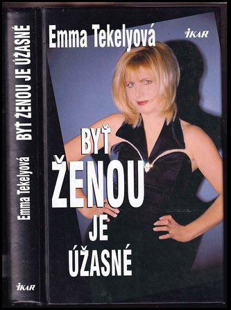 Byť ženou je úžasné