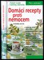 Domácí recepty proti nemocem