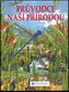 Průvodce naší přírodou