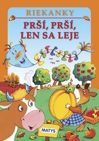 Prší prší len sa leje