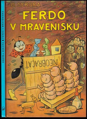 Ferdo v mravenisku