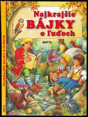 Najkrajšie bájky o ľuďoch