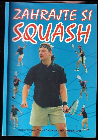 Zahrajte si Squash