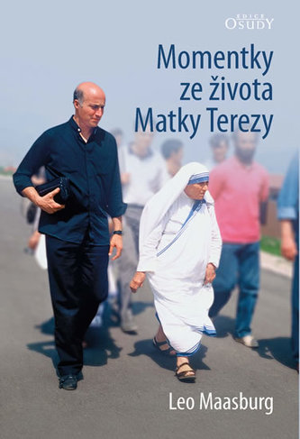 Momentky ze života Matky Terezy