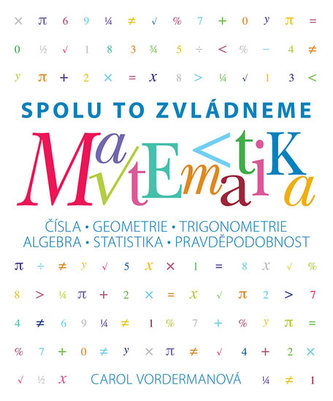 Matematika - Spolu to zvládneme Matematika - Spolu to zvládneme