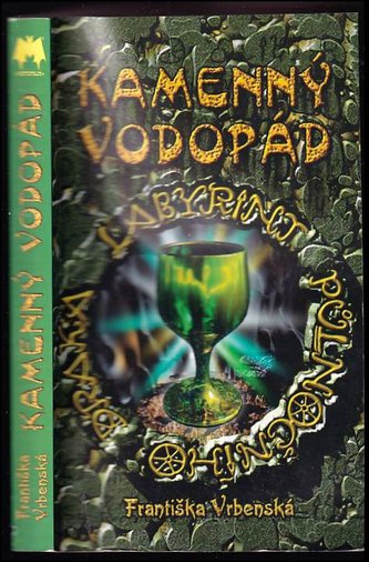 Kamenný vodopád-Labyrint půln.draka 2.