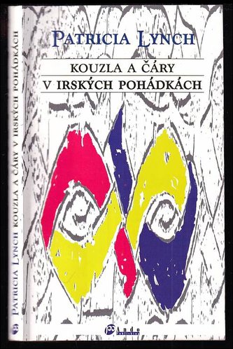 Kouzla a čáry v irských pohádkách