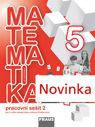 Matematika se čtyřlístkem 5/2.díl Pracovní sešit