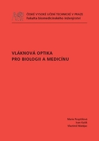 Vláknová optika pro biologii a medicínu