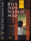 Byla jsem madam Mao