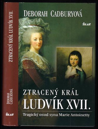 Ztracený král Ludvík XVII.