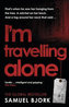 I´m Travelling Alone