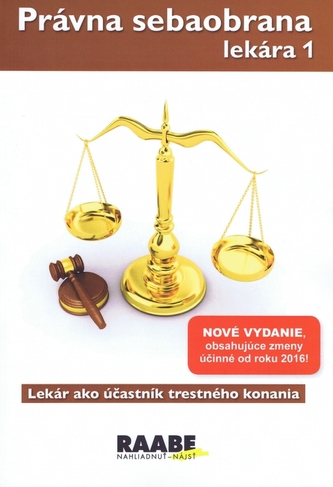 Právna sebaobrana lekára 1
