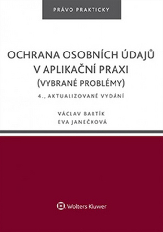 Ochrana osobních údajů v aplikační praxi
