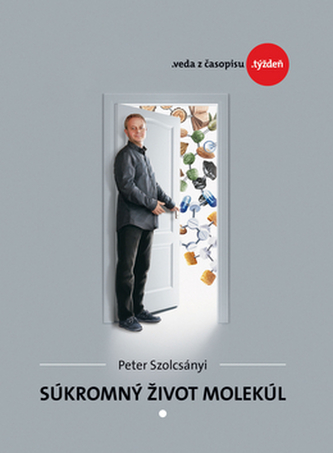 Súkromný život molekúl Súkromný život molekúl