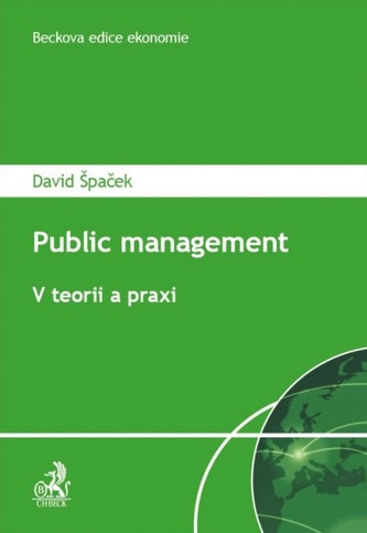 Public Management. V teorii a praxi