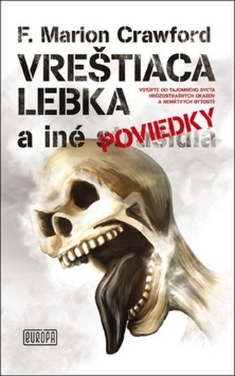 Vreštiaca lebka a iné (strašidlá) poviedky