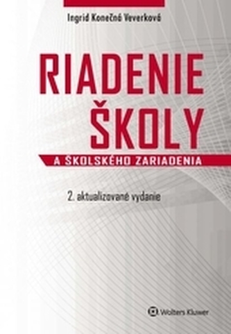 Riadenie školy a školského zariadenia