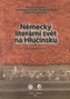 Německý literární svět na Hlučínsku