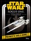 Star Wars - Rogue One: Kniha s modelem a zajímavostmi
