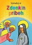 Vymaľuj si Zdenkin príbeh - maľovanka