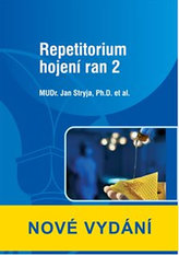 Repetitorium hojení ran 2  nové vydání