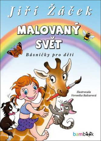 Malovaný svět - Básničky pro děti