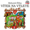 Vítek na výletě - CD (Čte Václav Postránecký)