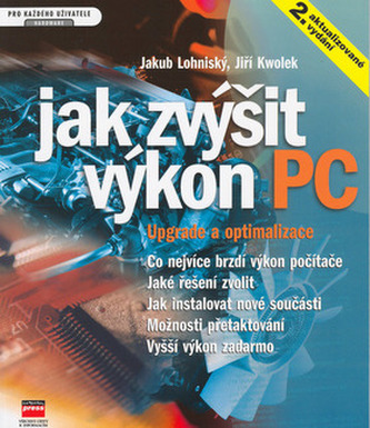 Jak zvýšit výkon PC Upgrade a optimalizace