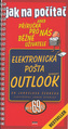 Jak na počítač Elektronická pošta Microsoft Outlook