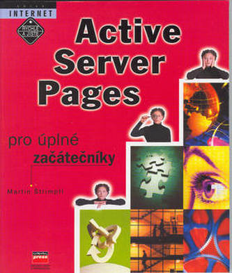 Active Server Pages pro úplné začátečníky